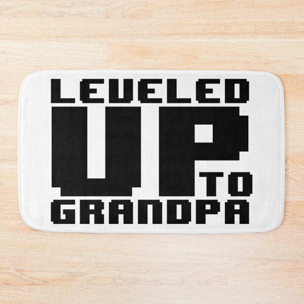 Item preview, Leveled up to grandpa designed and sold by Jabaroni.