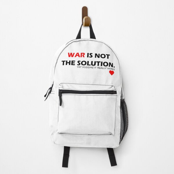 Item preview, War is not the solutionm try hugging it really works. designed and sold by AVORO.