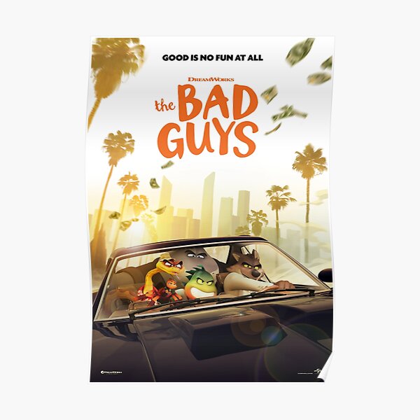 The Bad Guys 2022 Film , The Bad Guys Movie 2022 Poster