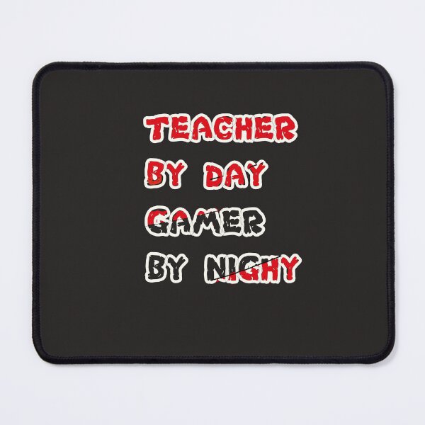 Item preview, Teacher By Day Gamer By Night designed and sold by IGOOR.