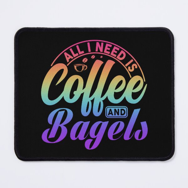 Item preview, All I Need Is Coffee And Bagels, Coffee Meets Bagel, coffee gift designed and sold by MamaSweetea.