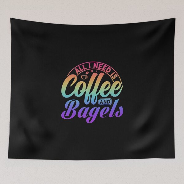 Item preview, All I Need Is Coffee And Bagels, Coffee Meets Bagel, coffee gift designed and sold by MamaSweetea.