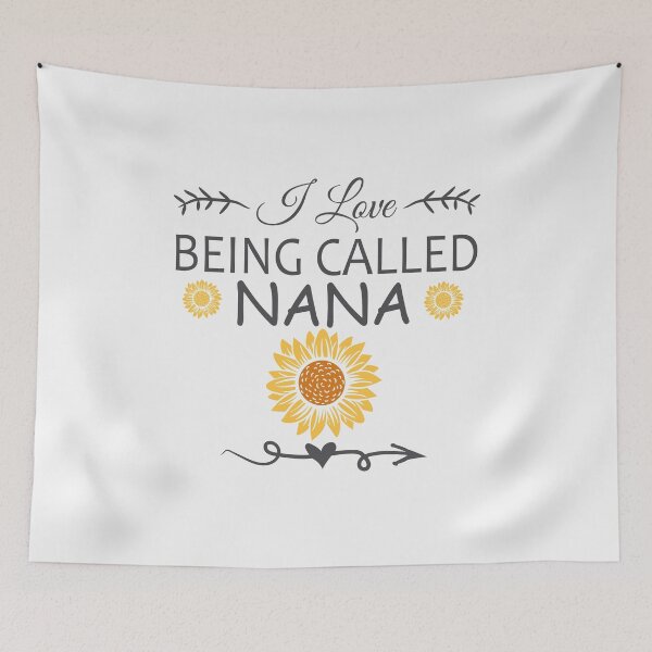 Item preview, I Love Being Called Nana Sunflower Gifts designed and sold by TheBest94.