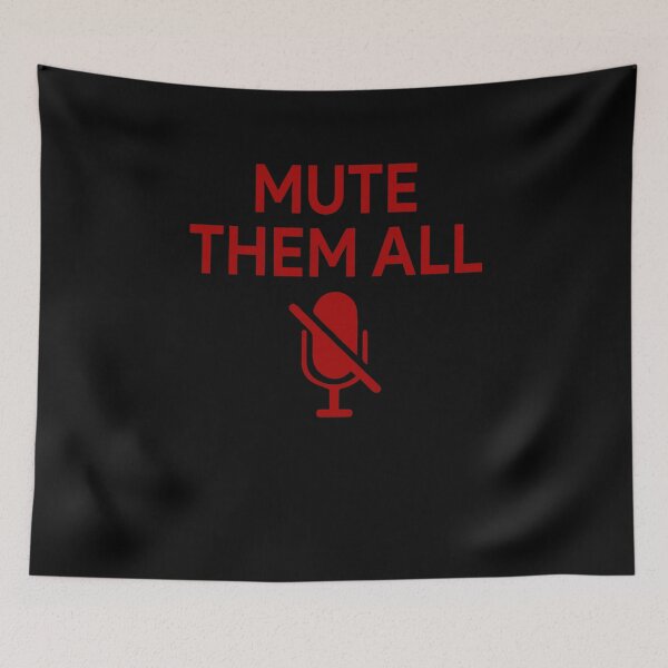Item preview, Mute them all designed and sold by LandaMacorn.
