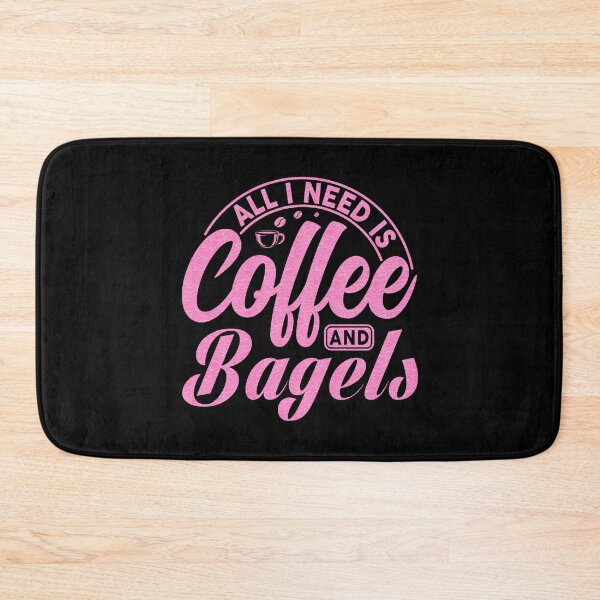 Item preview, All I Need Is Coffee And Bagels, Coffee Meets Bagel, coffee gift designed and sold by MamaSweetea.
