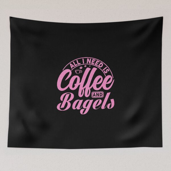 Item preview, All I Need Is Coffee And Bagels, Coffee Meets Bagel, coffee gift designed and sold by MamaSweetea.