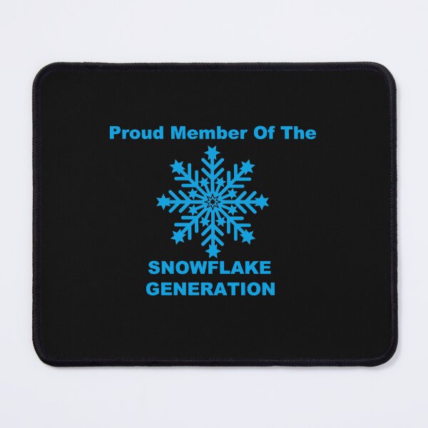 Item preview, Proud Member Of The Snowflake Generation. designed and sold by DistinguishedMe.