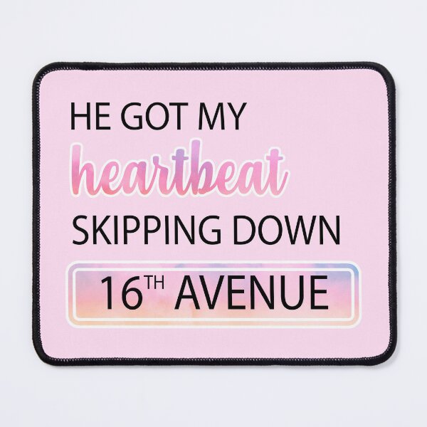 Item preview, He Got My Heartbeat Skipping Down 16th Avenue Taylor Swift designed and sold by Mint-Rose.