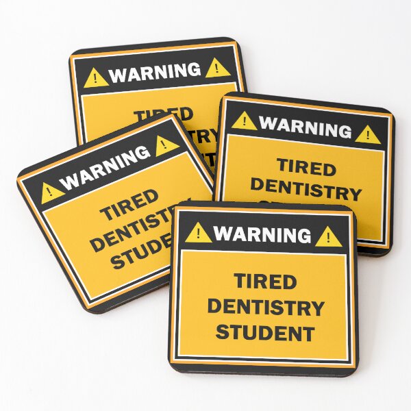 Item preview, Warning tired dentistry student designed and sold by mejtstupor.