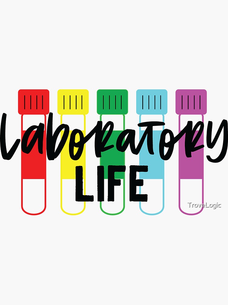 "Colorful Laboratory Life, Scientist, Lab Tech, Lab Week" Sticker by