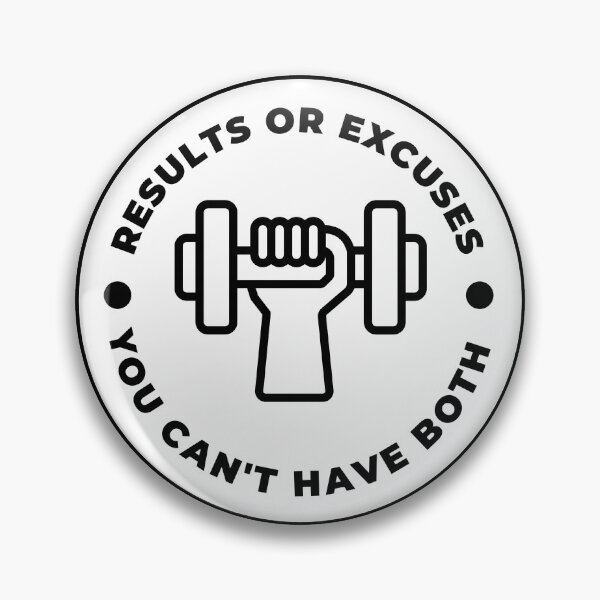 Item preview, You can have results or excuses not both designed and sold by tripanthias.