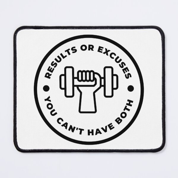 Item preview, You can have results or excuses not both designed and sold by tripanthias.