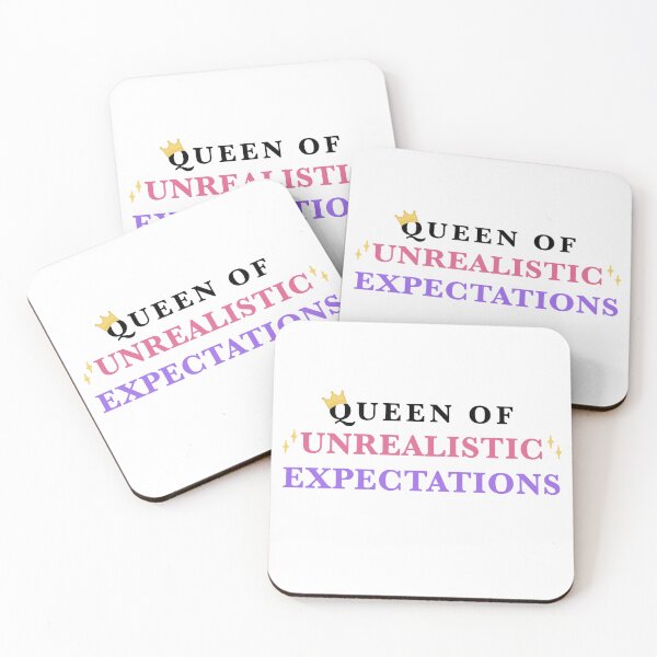 Item preview, Queen of unrealistic expectations designed and sold by CianiCentral.
