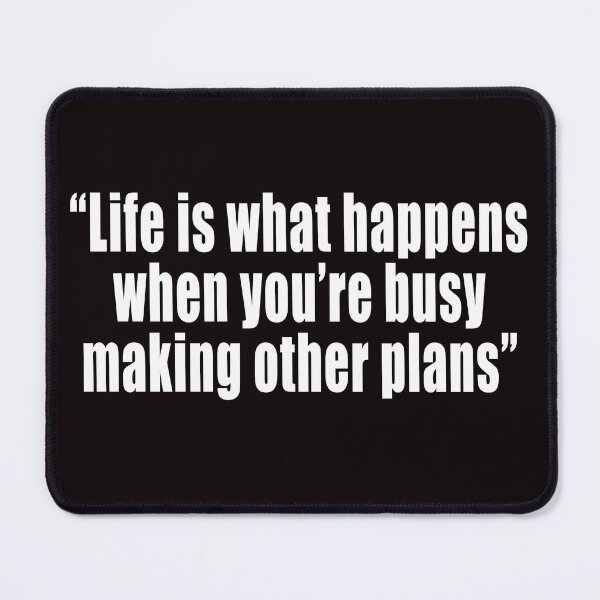 Item preview, Life is what happens when you’re busy making other plans designed and sold by TshirtMore.