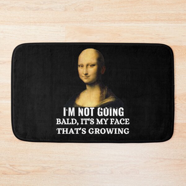 Item preview, I'M NOT GOING BALD, IT'S MY FACE THAT'S GROWING. designed and sold by JACI'S STORE.