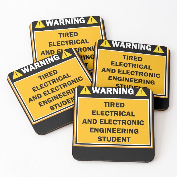 Item preview, Warning tired electrical and electronic engineering student designed and sold by mejtstupor.