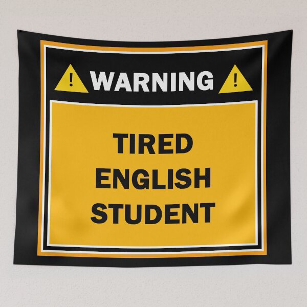 Item preview, Warning tired english student designed and sold by mejtstupor.