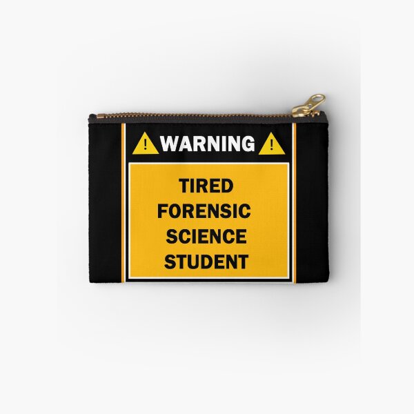 Item preview, Warning tired forensic science student designed and sold by mejtstupor.