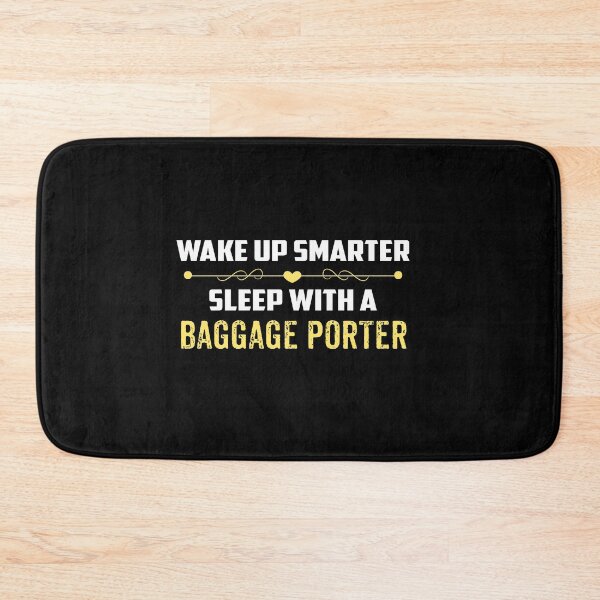Item preview, Wake Up Smarter Sleep With A BAGGAGE PORTER designed and sold by Just Be Different.