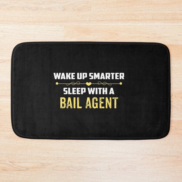 Item preview, Wake Up Smarter Sleep With A BAIL AGENT designed and sold by Just Be Different.