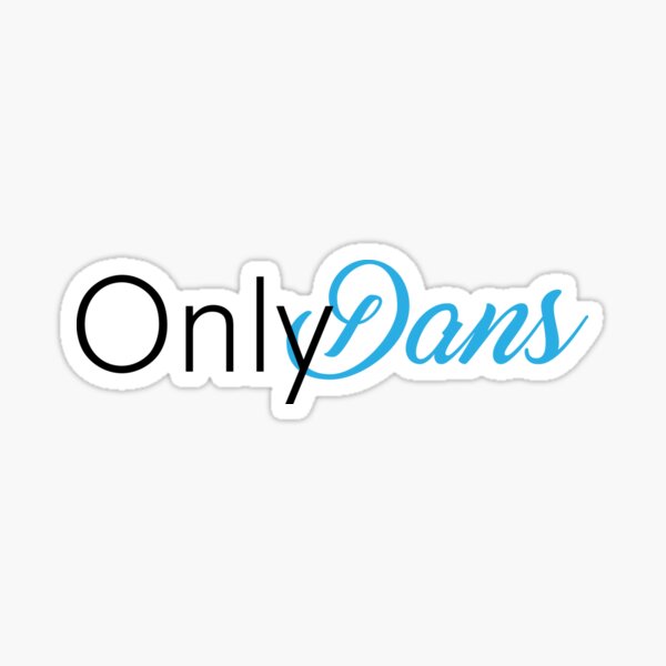 "Only Dans" Sticker for Sale by art-fox | Redbubble