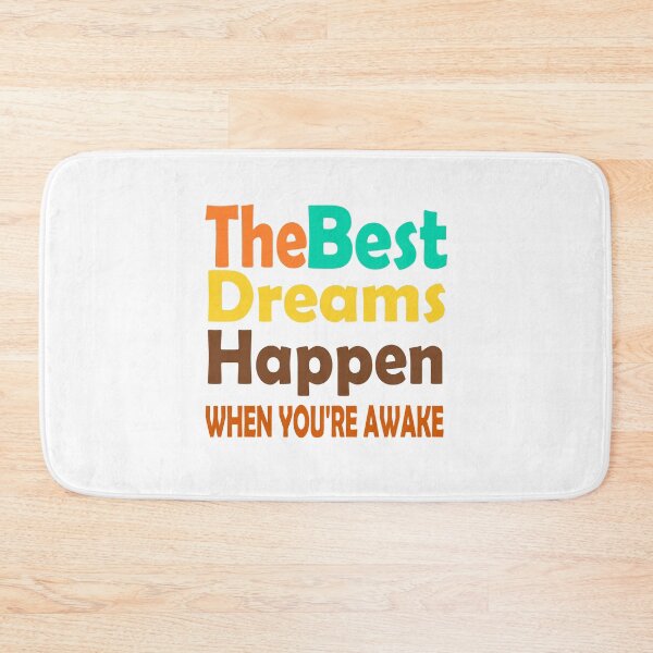 Item preview, The best dreams happen when you are awake designed and sold by SpringPetals.