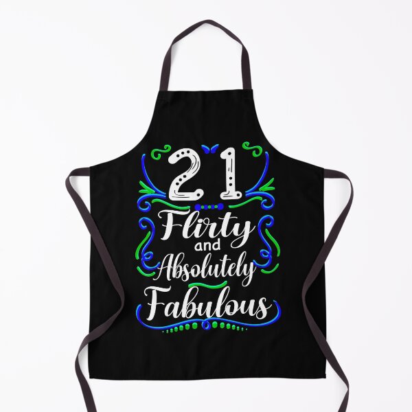 Item preview, Twenty one Flirty and Absolutely Fabulous, Funny 21st Birthday designed and sold by orangeblue21.