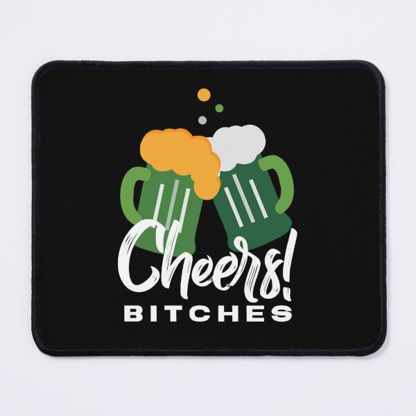 Item preview, Cheers Bitches designed and sold by harounshirt.