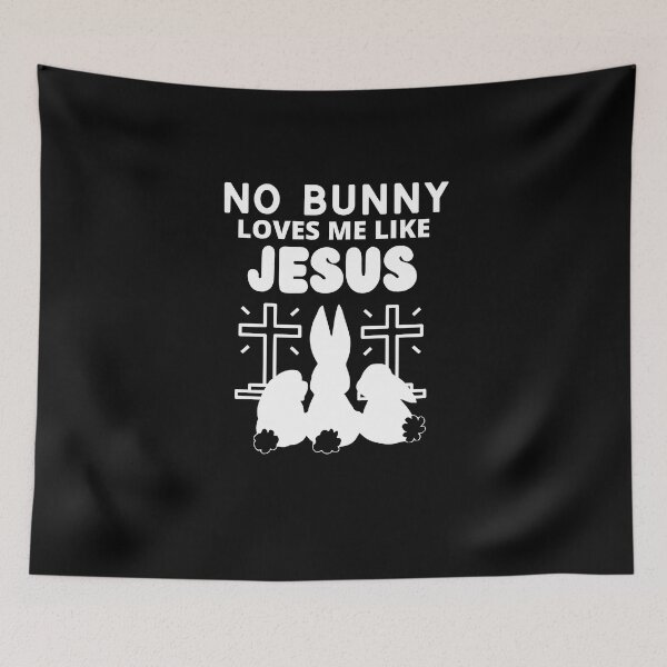 Item preview, No  Bunny Loves Me Like Jesus designed and sold by RedSparkle.