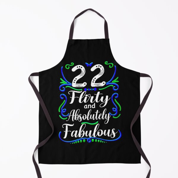 Item preview, Twenty Two Flirty and Absolutely Fabulous, Funny 22nd Birthday designed and sold by orangeblue21.