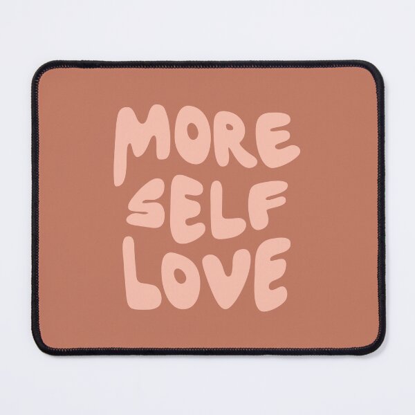 Item preview, Pink More Self Love Quote - Positive Affirmation designed and sold by bykirstco.