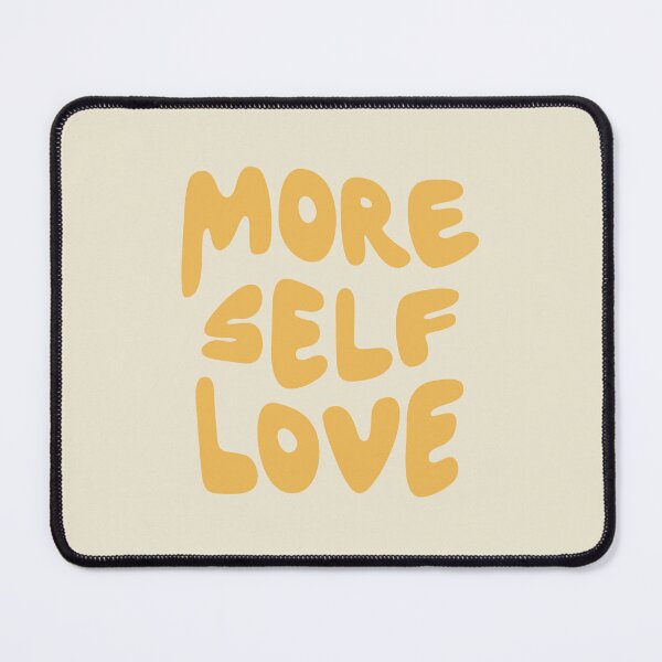 Item preview, Yellow More Self Love Quote - Positive Affirmation designed and sold by bykirstco.
