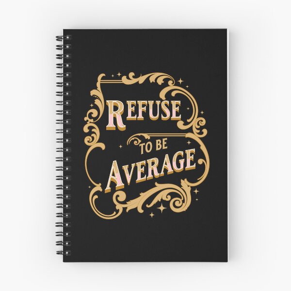 Item preview, Refuse to be Average designed and sold by nando270.