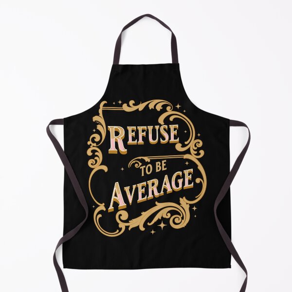 Item preview, Refuse to be Average designed and sold by nando270.