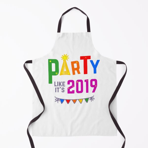 Item preview, Party like it's 2019 designed and sold by DeliriousSteve.