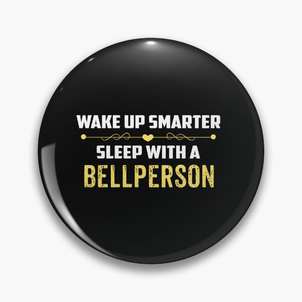 Item preview, Wake Up Smarter Sleep With A BELLPERSON designed and sold by Just Be Different.