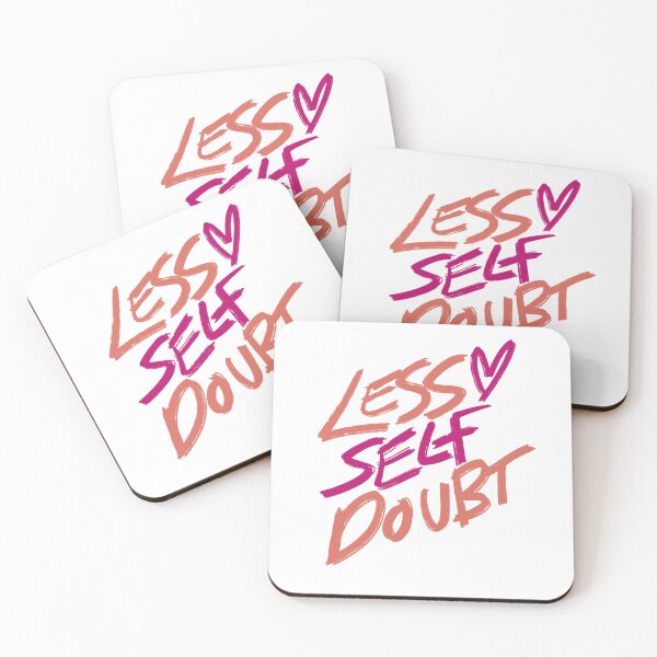 Item preview, Less Self Doubt designed and sold by hollyjanek.