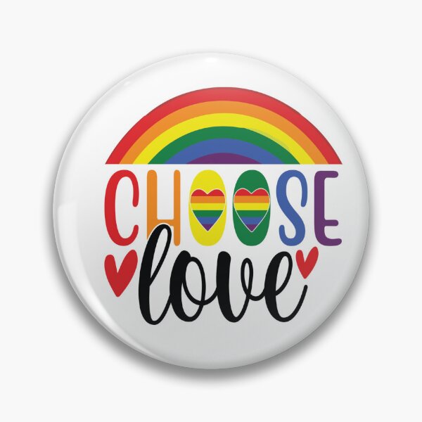 Item preview, Choose Love  - Gay Pride designed and sold by MauveMoves.