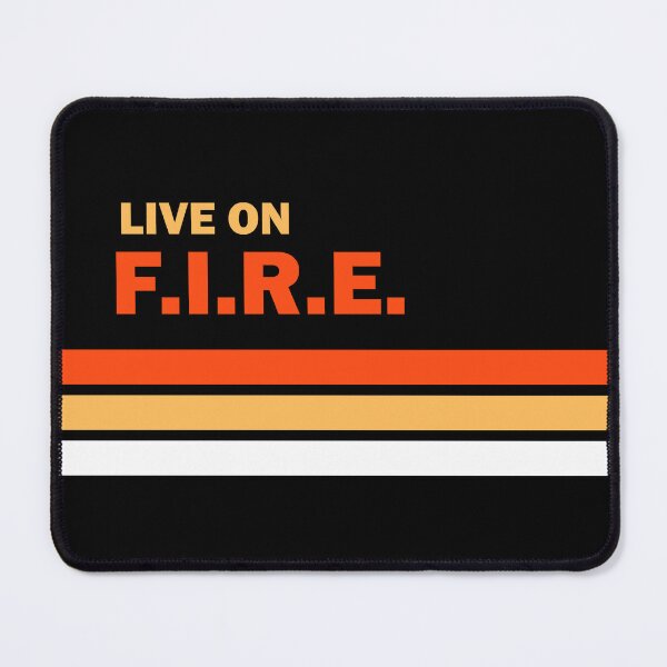 Item preview, LIVE ON F.I.R.E. designed and sold by PSteinDesign.