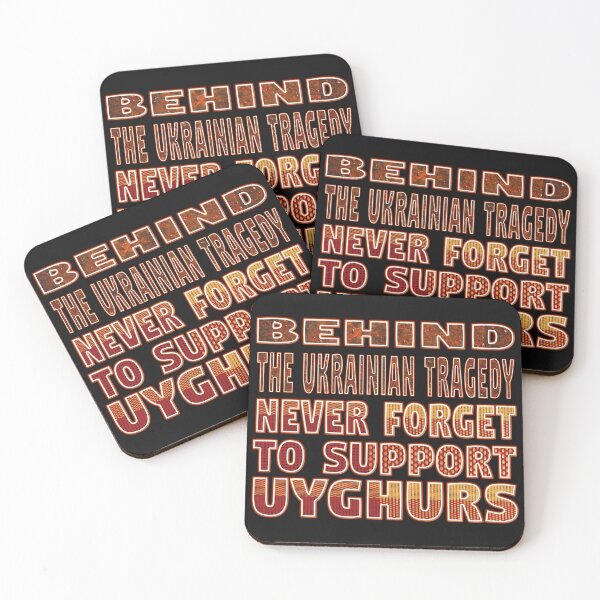 Item preview,  BEHIND THE UKRAINIAN TRAGEDY NEVER FORGET TO SUPPORT UYGHURS!. designed and sold by Ralek.
