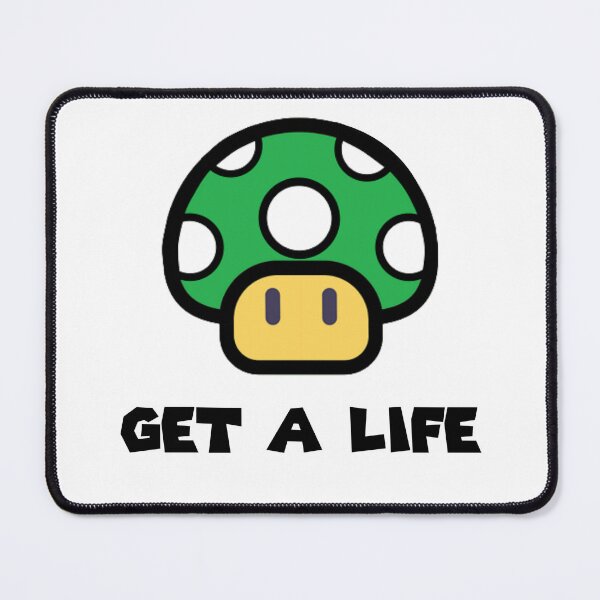 Item preview, 1 Up Mushroom Get a Life designed and sold by GottheGifts.