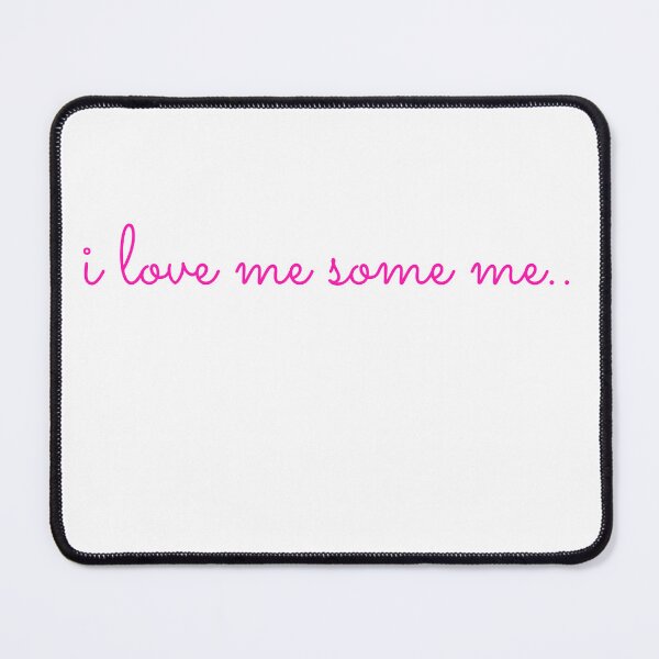 Item preview, i love me some me.. designed and sold by keenikai.