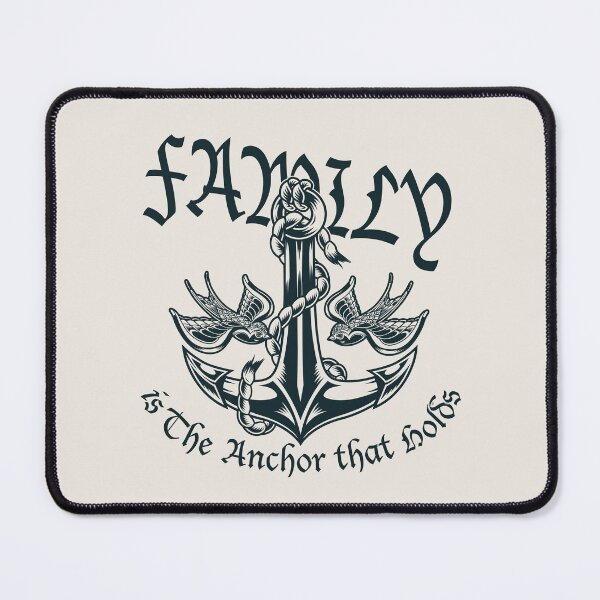 Item preview, Family Is The Anchor That Holds designed and sold by KBcompany.