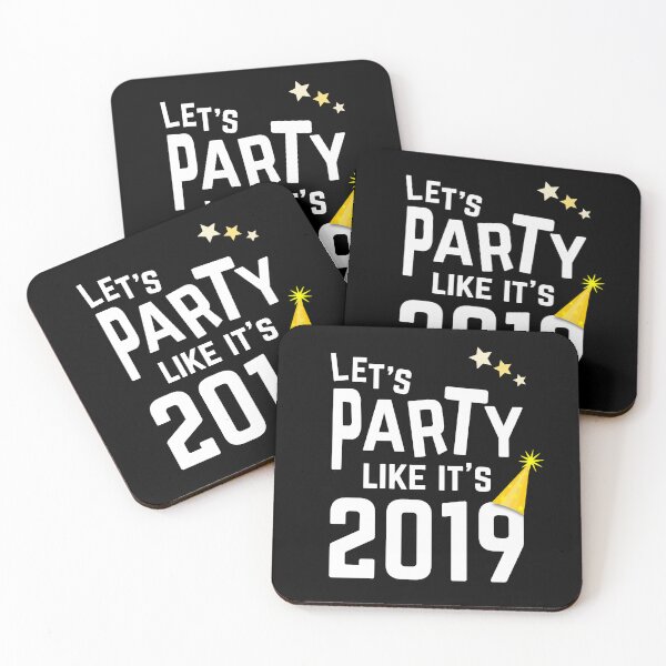 Item preview, Let's party like it's 2019 designed and sold by DeliriousSteve.