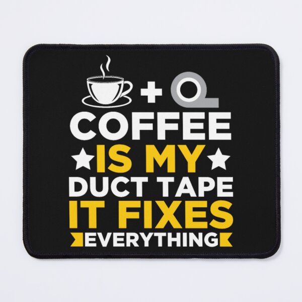 Item preview, Caretaker Caffeine Duct Tape designed and sold by ClamenTaon.