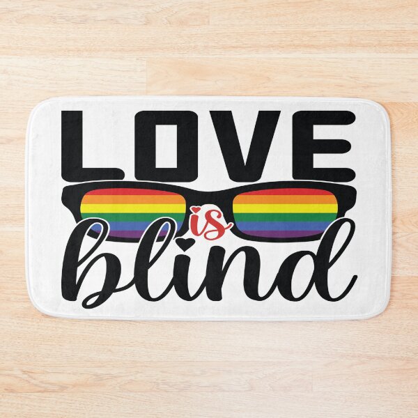 Item preview, Love is Blind  - Gay Pride designed and sold by MauveMoves.