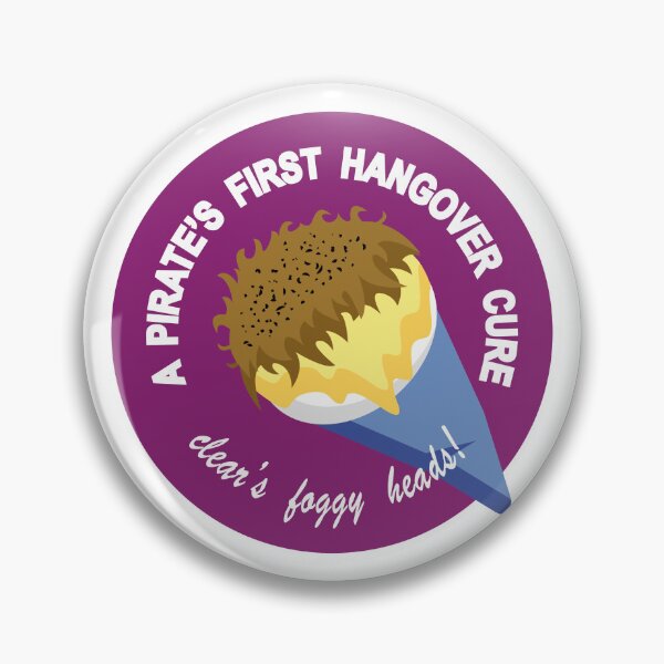 Item preview, A PIRATE'S FIRST HANGOVER CURE designed and sold by scummbar.