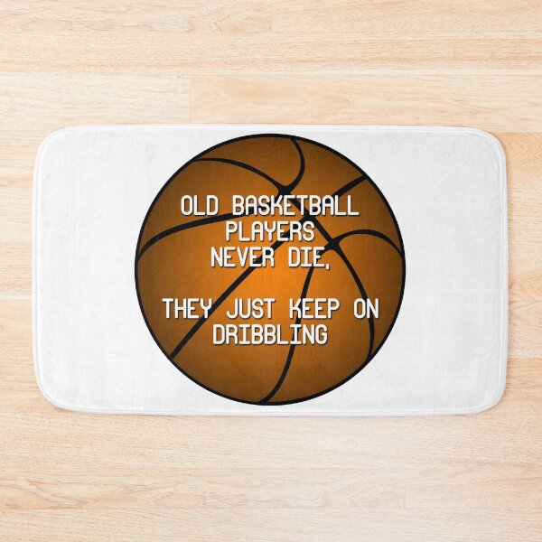 Item preview, Old Basketball Players Never Die... designed and sold by harrizon.