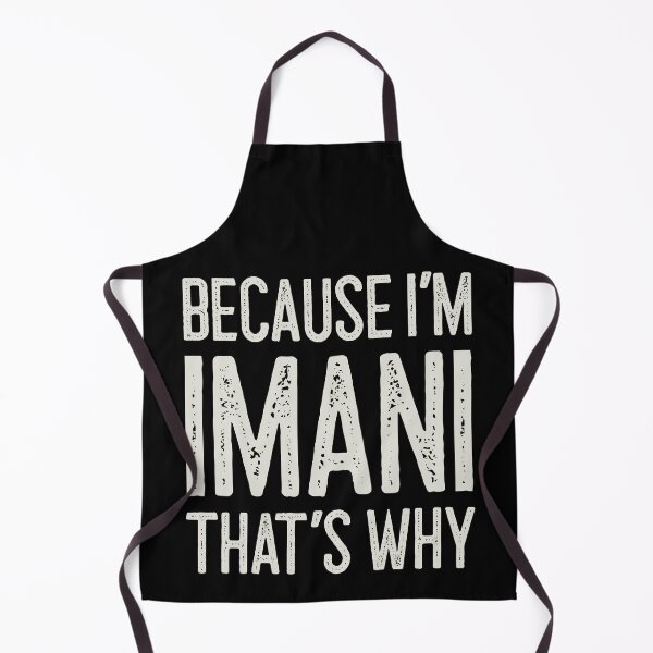 Item preview, Because I’m Imani That’s Why Funny Personalized Name designed and sold by MariosNydras.