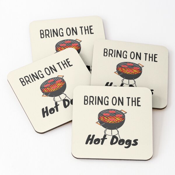 Item preview, Bring on the Hot Dogs - Grilling designed and sold by SilkenDove.
